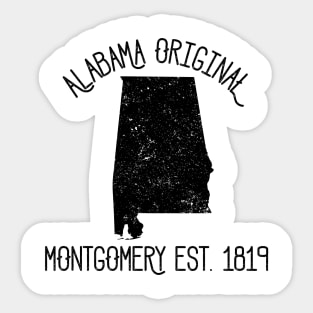 Alabama Original Montgomery est.1819 Sticker